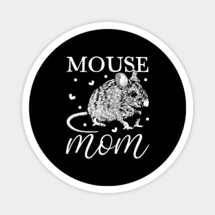 Mouse lover - Mouse Mom Magnet